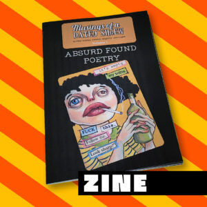 Absurd Found Poetry zine