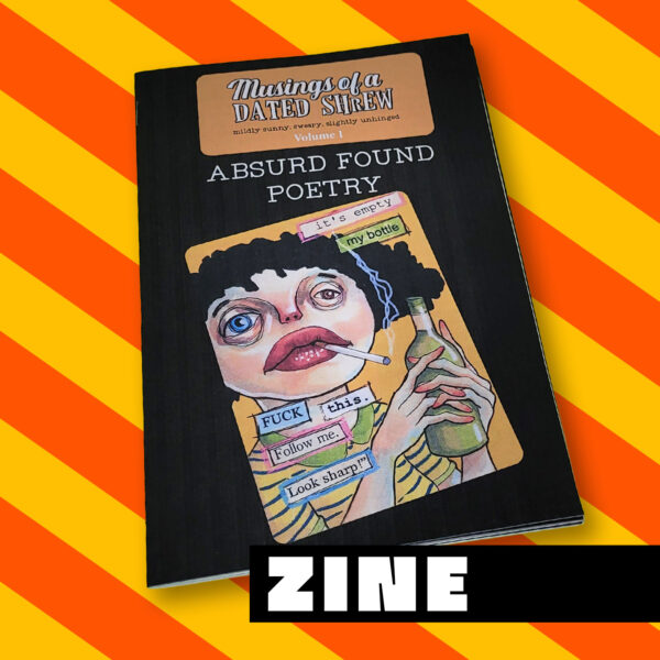 Absurd Found Poetry zine