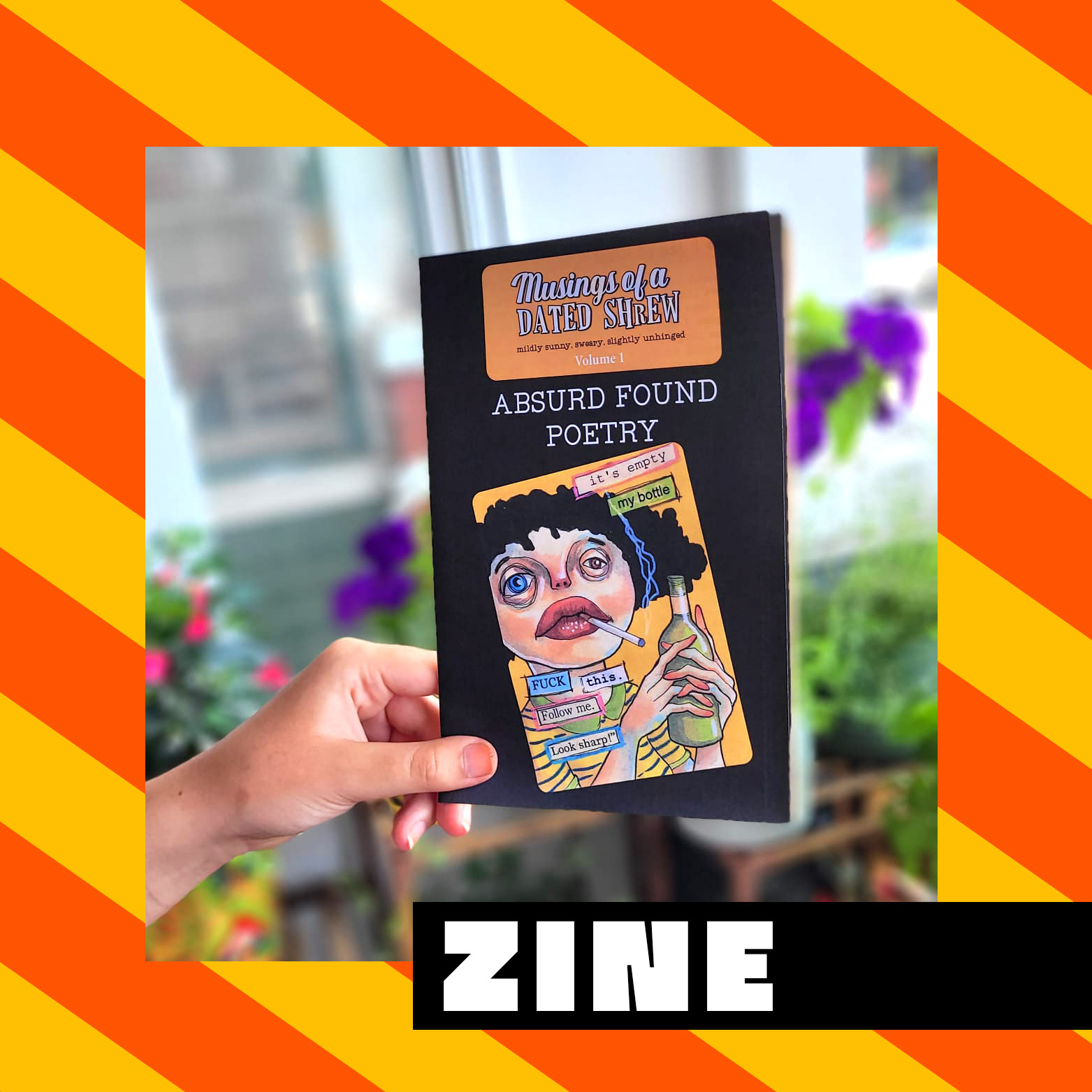 Absurd Found Poetry zine focusing on silly poems and art