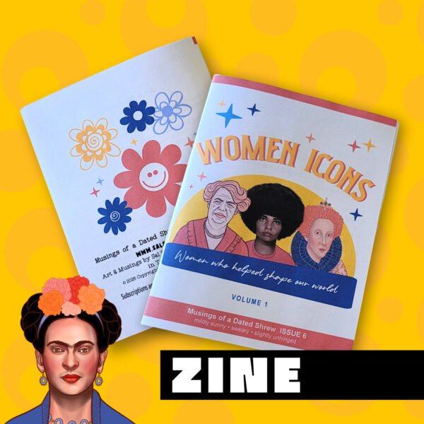 Feminist zine, Women Icons Zine, Small magazine about feminism and women's achievements