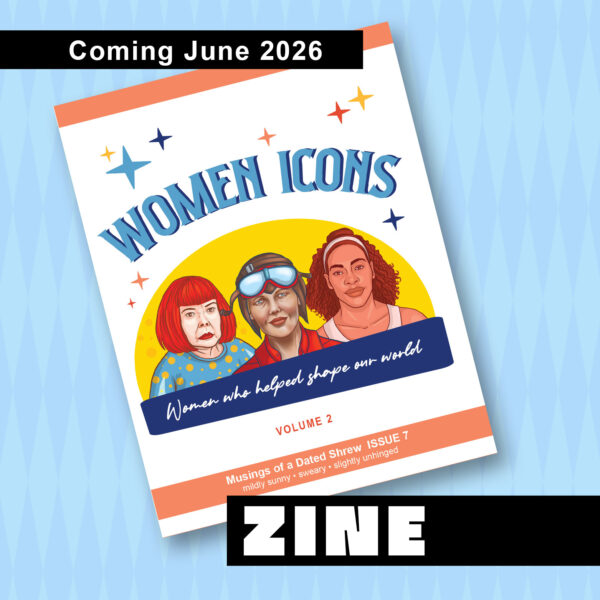 Feminist Zine, Women Icons Volume 2, magazine for feminism