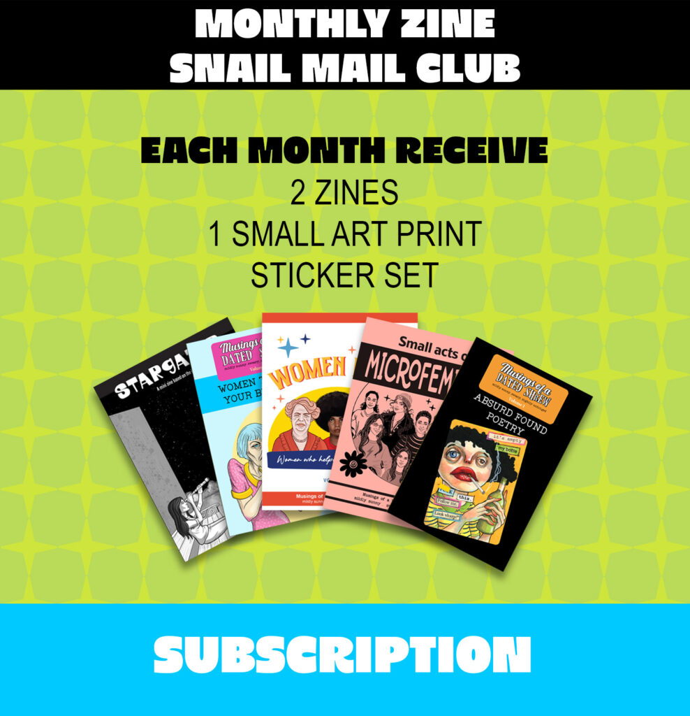 Monthly Mail Club subscription with two zines