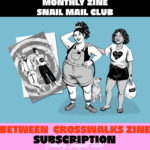 Monthly Mail Club subscription with two zines. August theme - city life