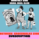 uPCOMING MONHTLY ZINE CLUB