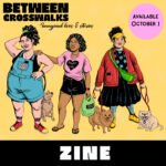 Literary Zine Between Crosswalks, Story zine