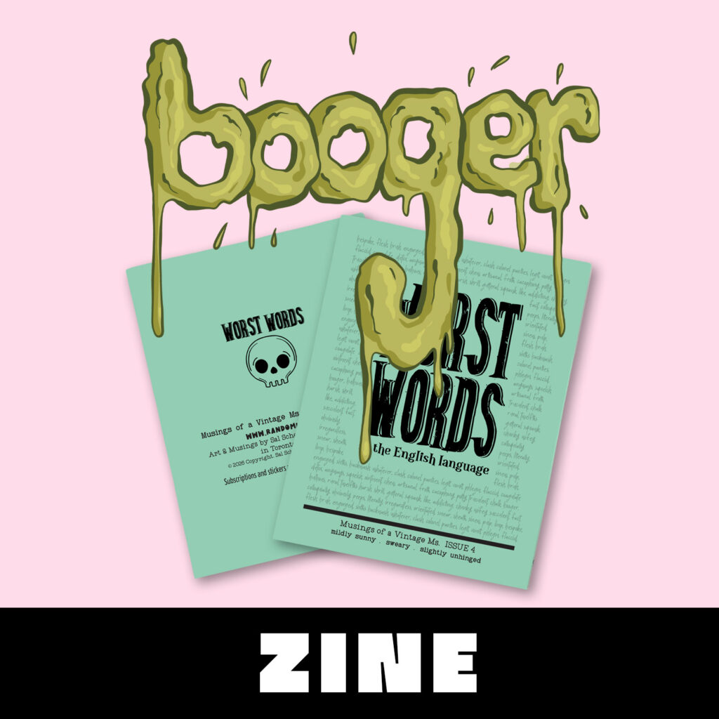 Worst Words in English Zine